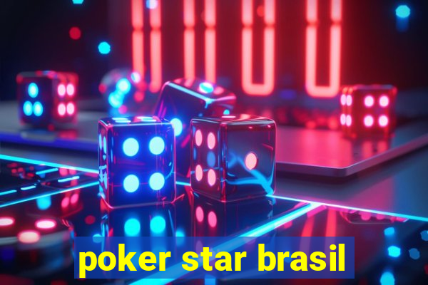 poker star brasil